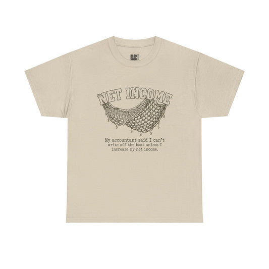 Net Income Hammock Tee — Funny Accountant Tax Shirt ("My accountant said I can't write off the boat unless I increase my net income")