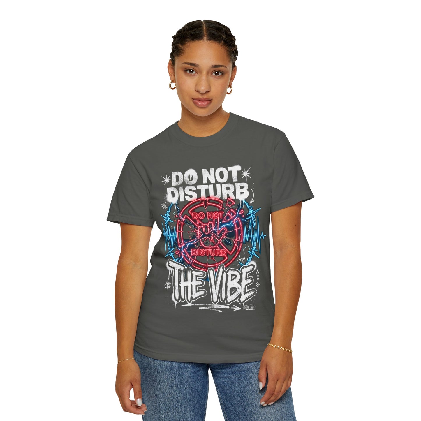 Do Not Disturb The Vibe T-Shirt