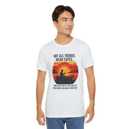 Fishing Dad T-Shirt – "Not All Heroes Wear Capes" Retro Lake Graphic Tee
