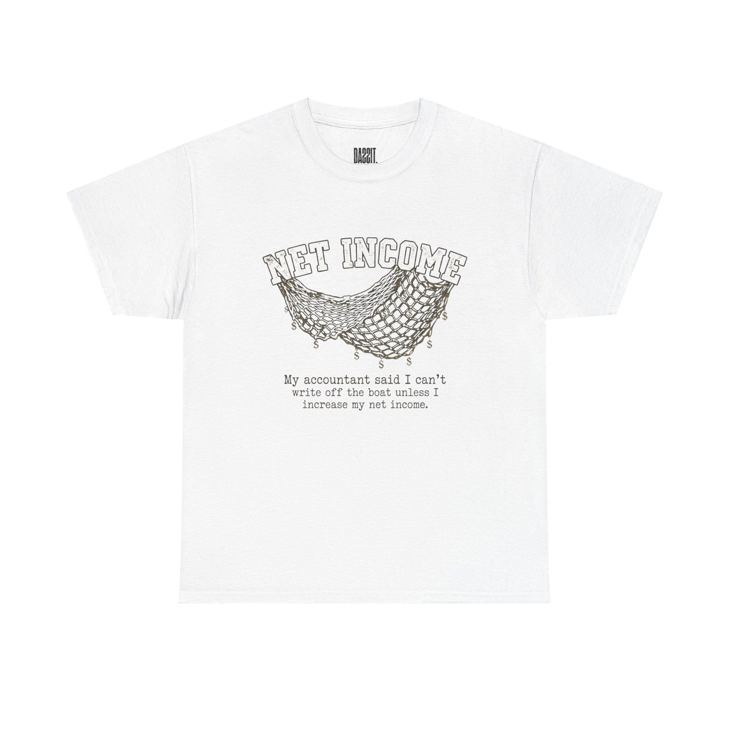 Net Income Hammock Tee — Funny Accountant Tax Shirt ("My accountant said I can't write off the boat unless I increase my net income")