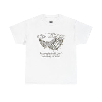 Net Income Hammock Tee — Funny Accountant Tax Shirt ("My accountant said I can't write off the boat unless I increase my net income")