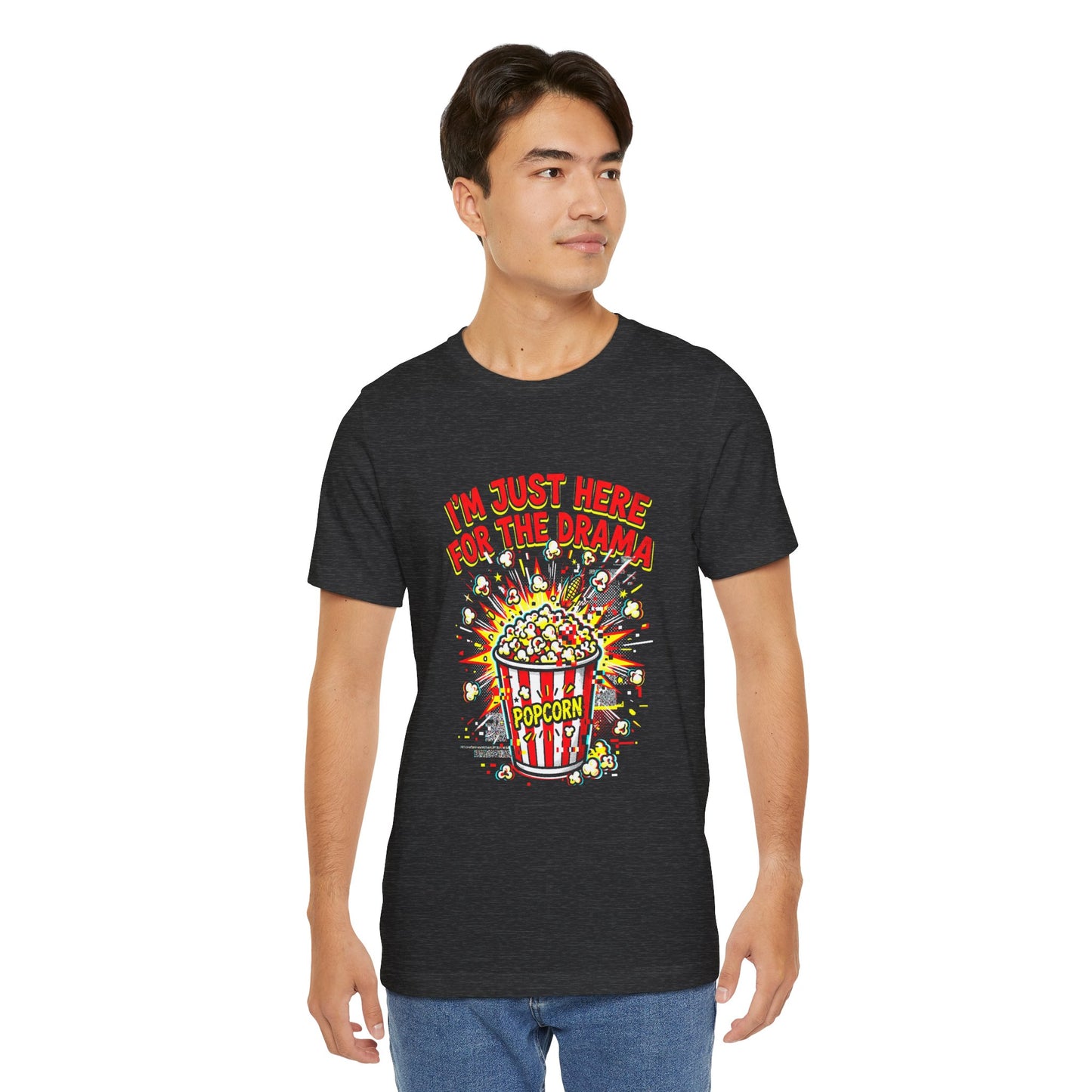 Drama-Ready Popcorn Tee — “I’m Just Here For The Drama” Graphic T-Shirt