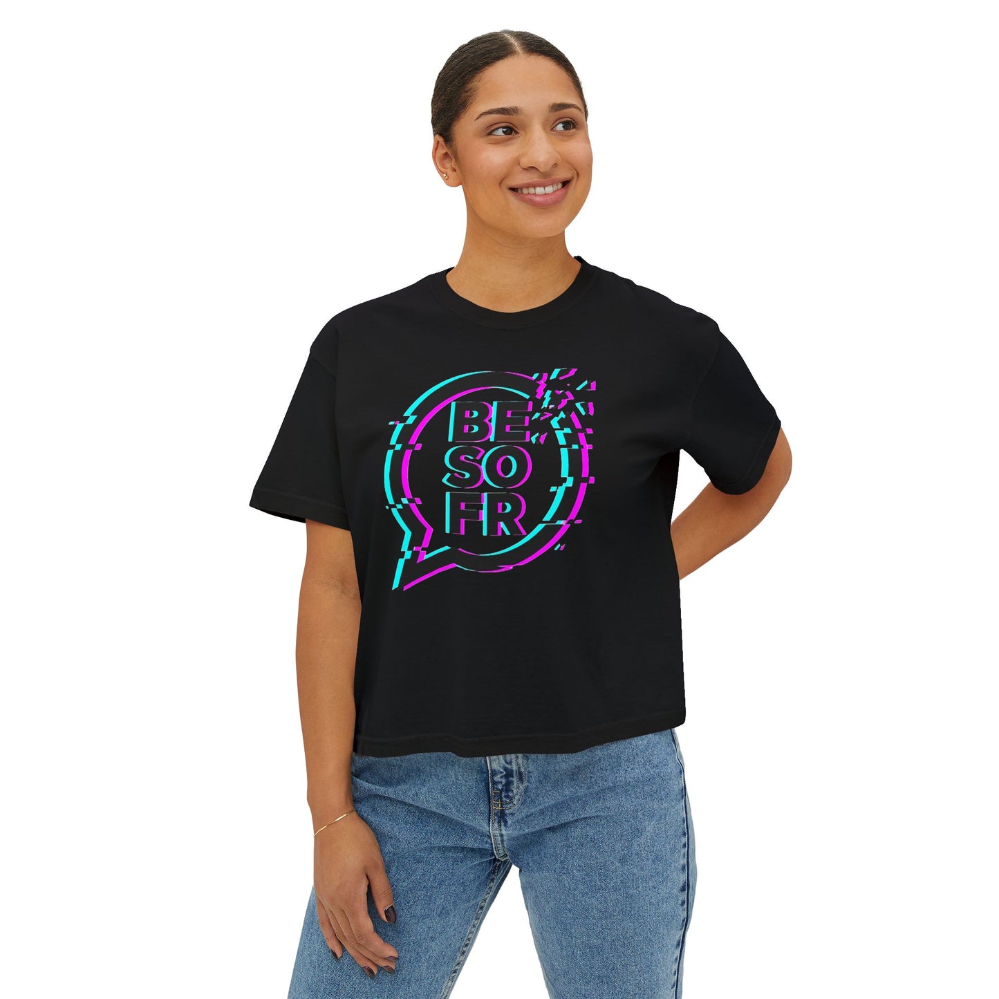 BE SO FR Glitch Graphic Women's Boxy Tee