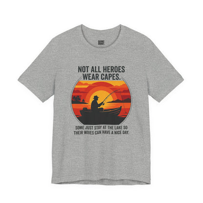 Fishing Dad T-Shirt – "Not All Heroes Wear Capes" Retro Lake Graphic Tee