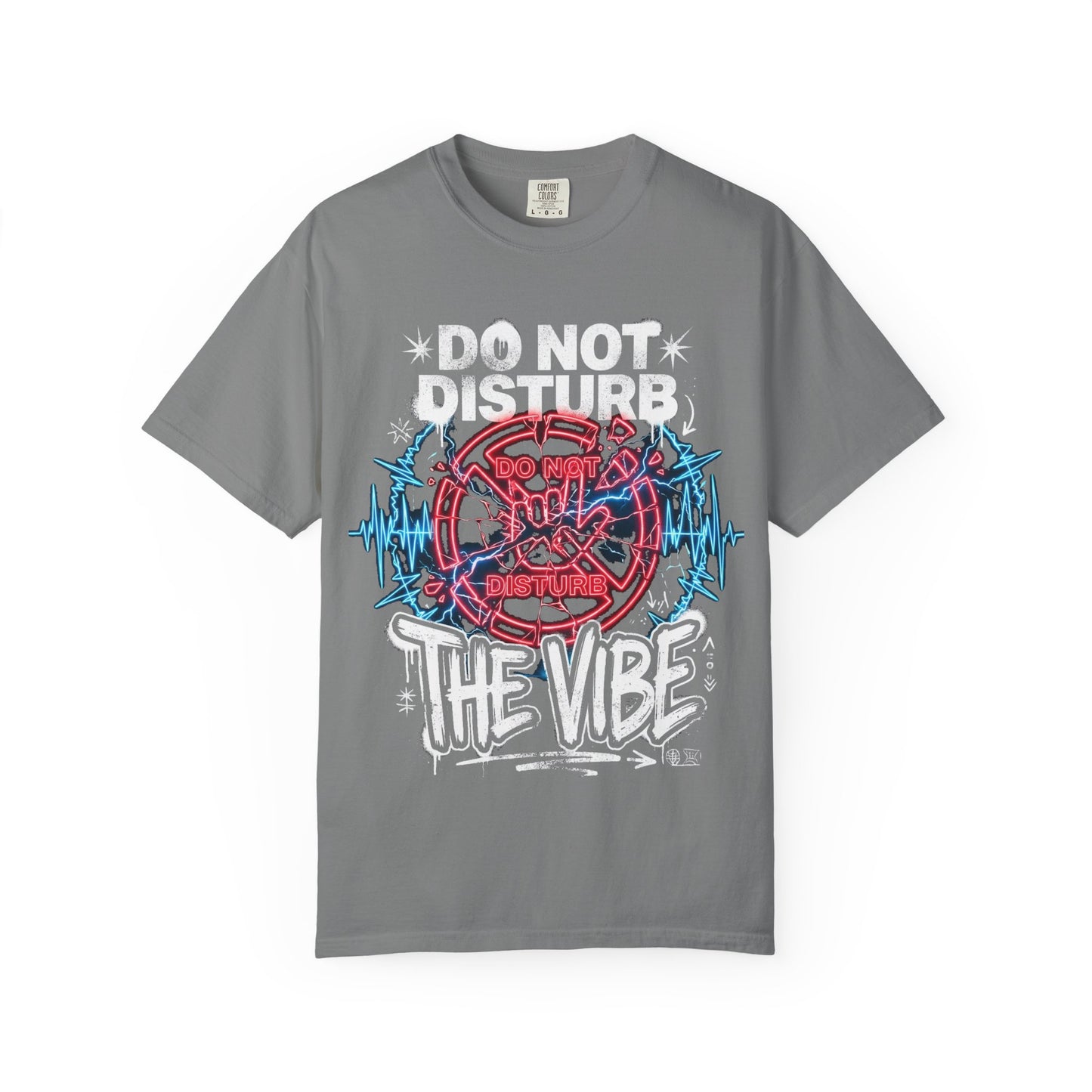 Do Not Disturb The Vibe T-Shirt